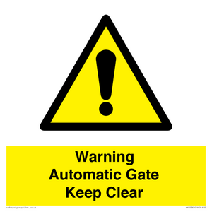 Warning Automatic Gate Keep Clear